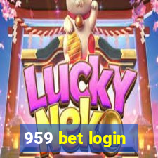 959 bet login